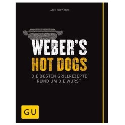 Webers Hot Dogs - Die Besten Grillrezepte