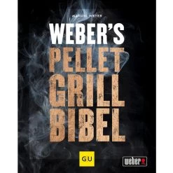 Webers Pellet Grillbibel